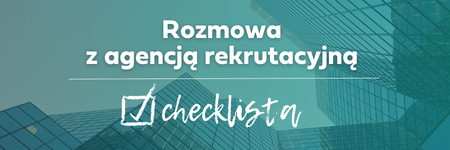 Pobierz checklistę - kick off meeting z agencją rekrutacyjną.